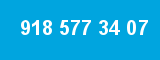 918 577 34 07